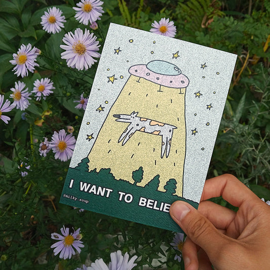 Pocztówka "I want to believe"